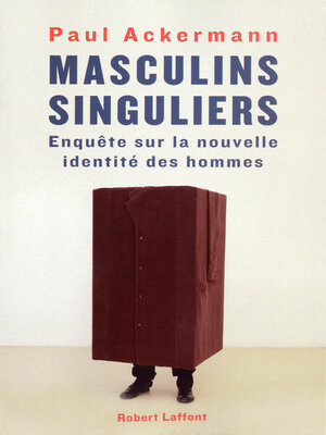 cover image of Masculins singuliers